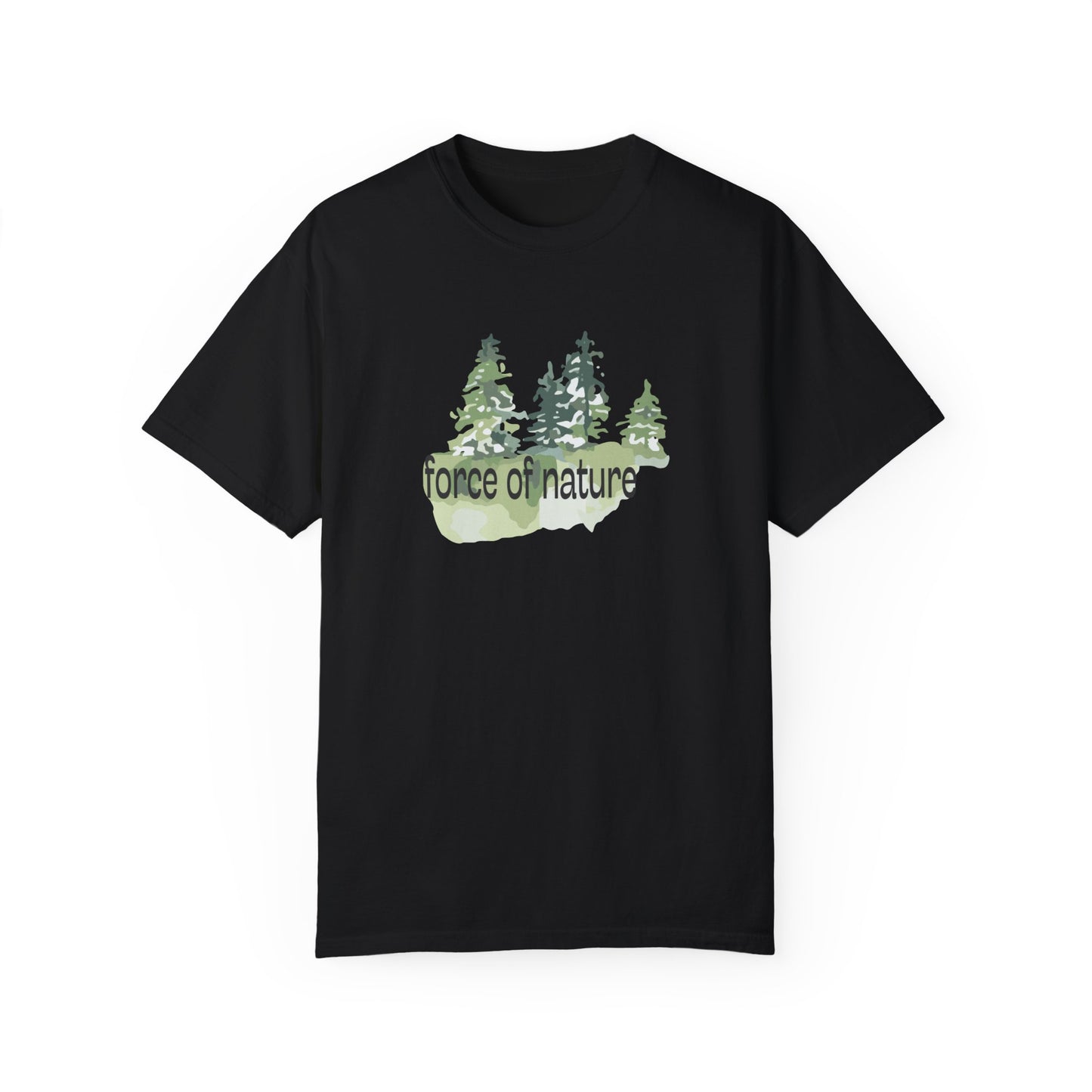 Force of Nature T-Shirt