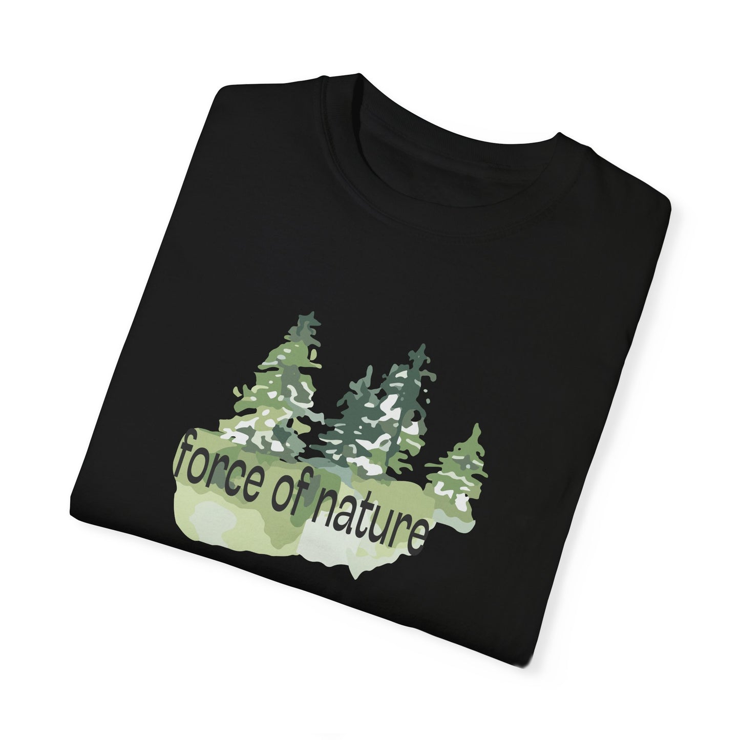 Force of Nature T-Shirt