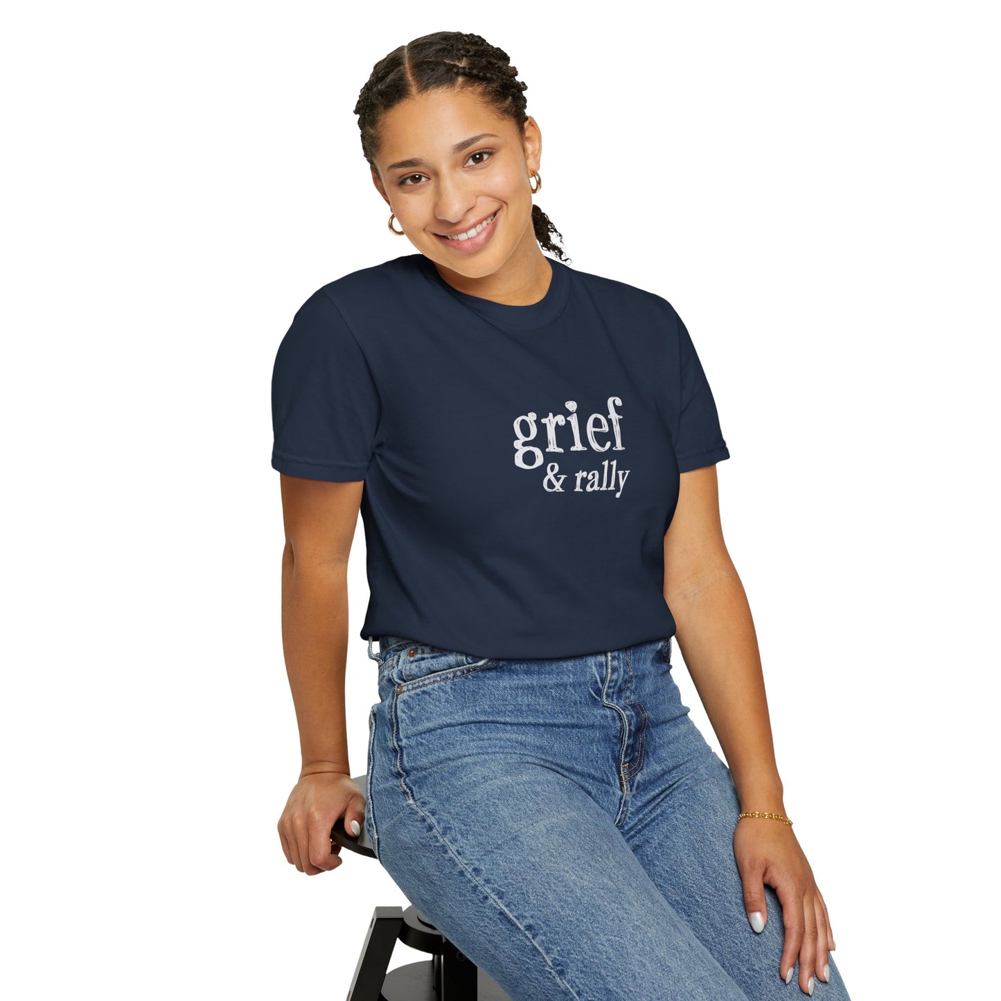 Grief and Rally T-Shirt