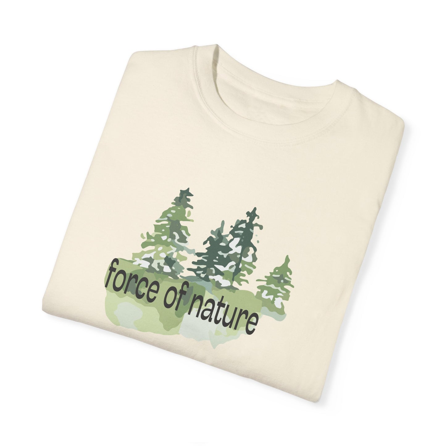 Force of Nature T-Shirt