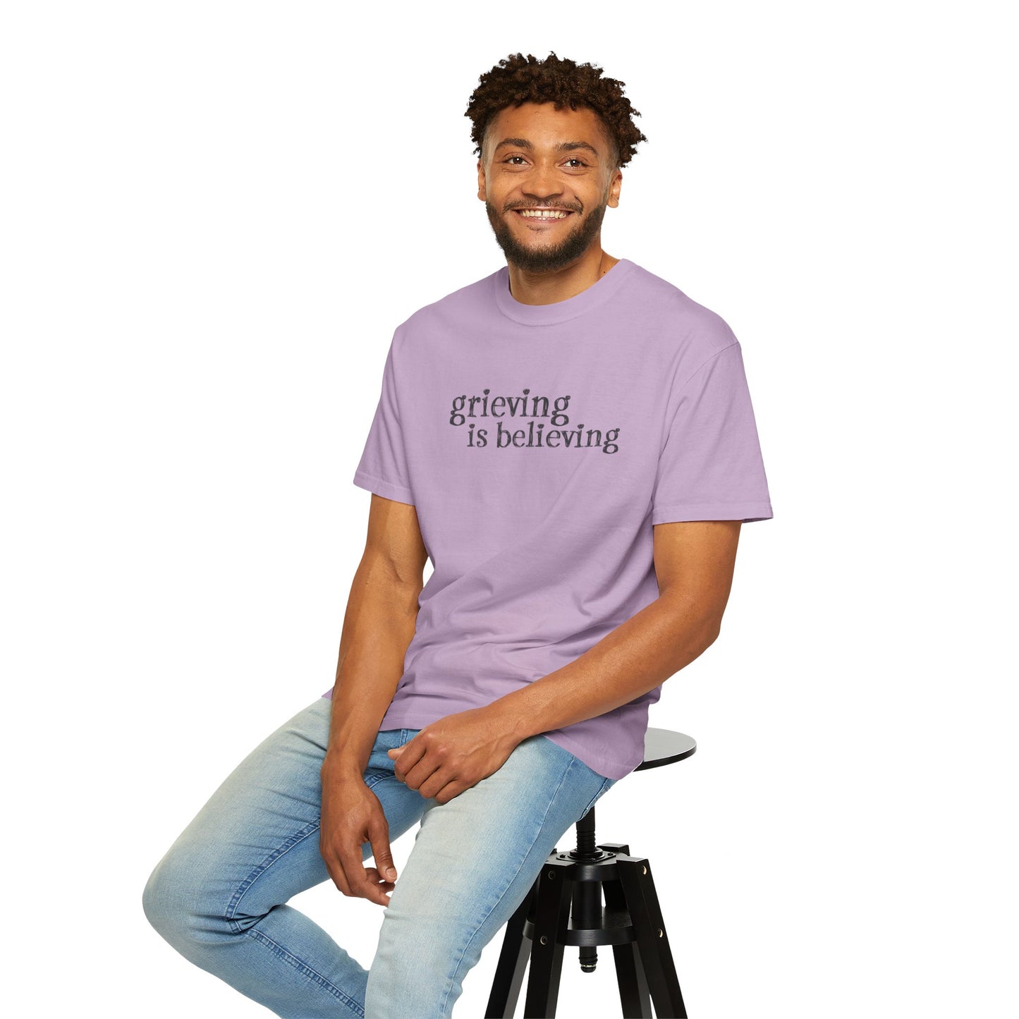 Grieving is Believing T-Shirt