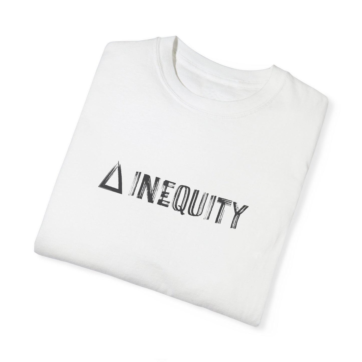 Change Inequity T-Shirt