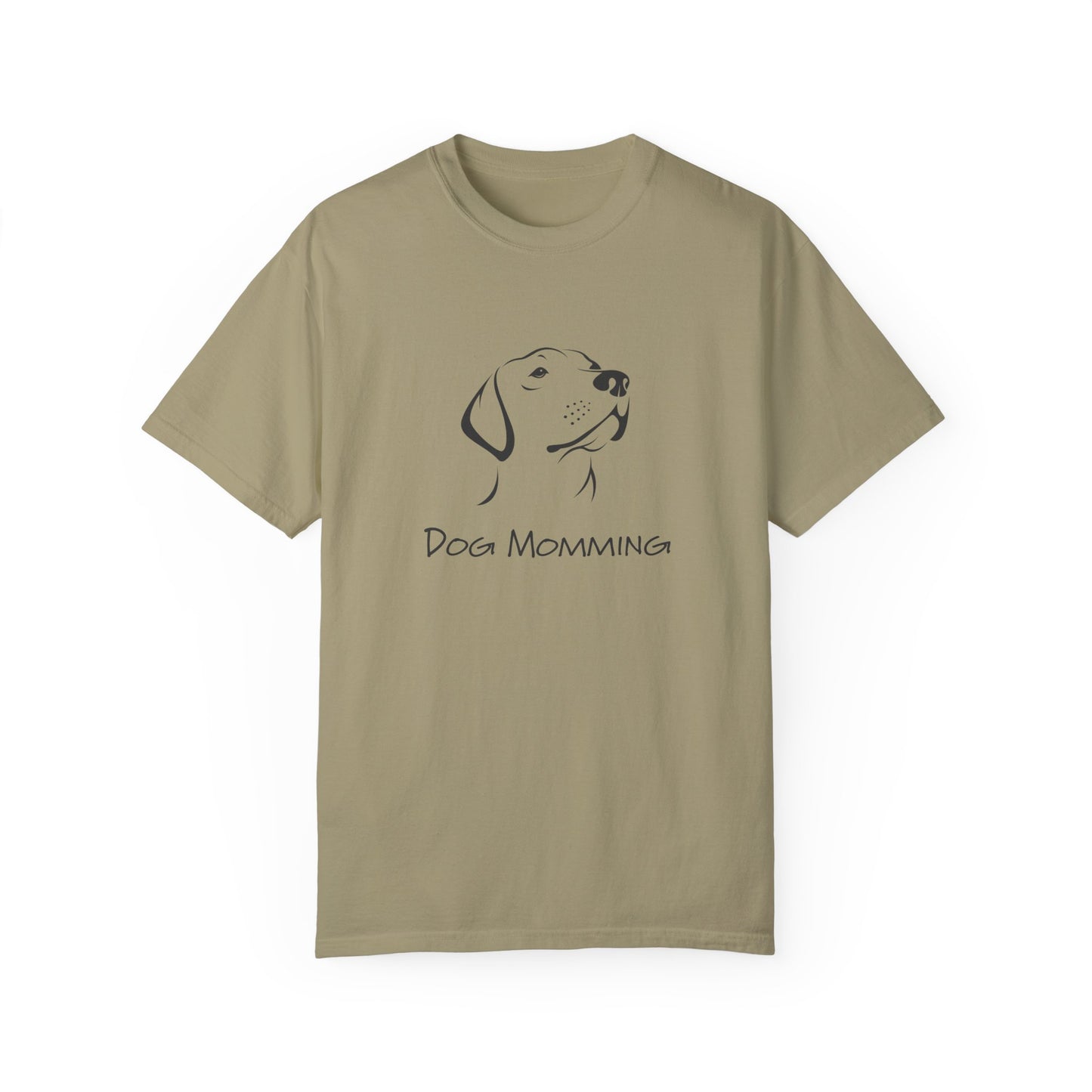 Dog Momming T-Shirt