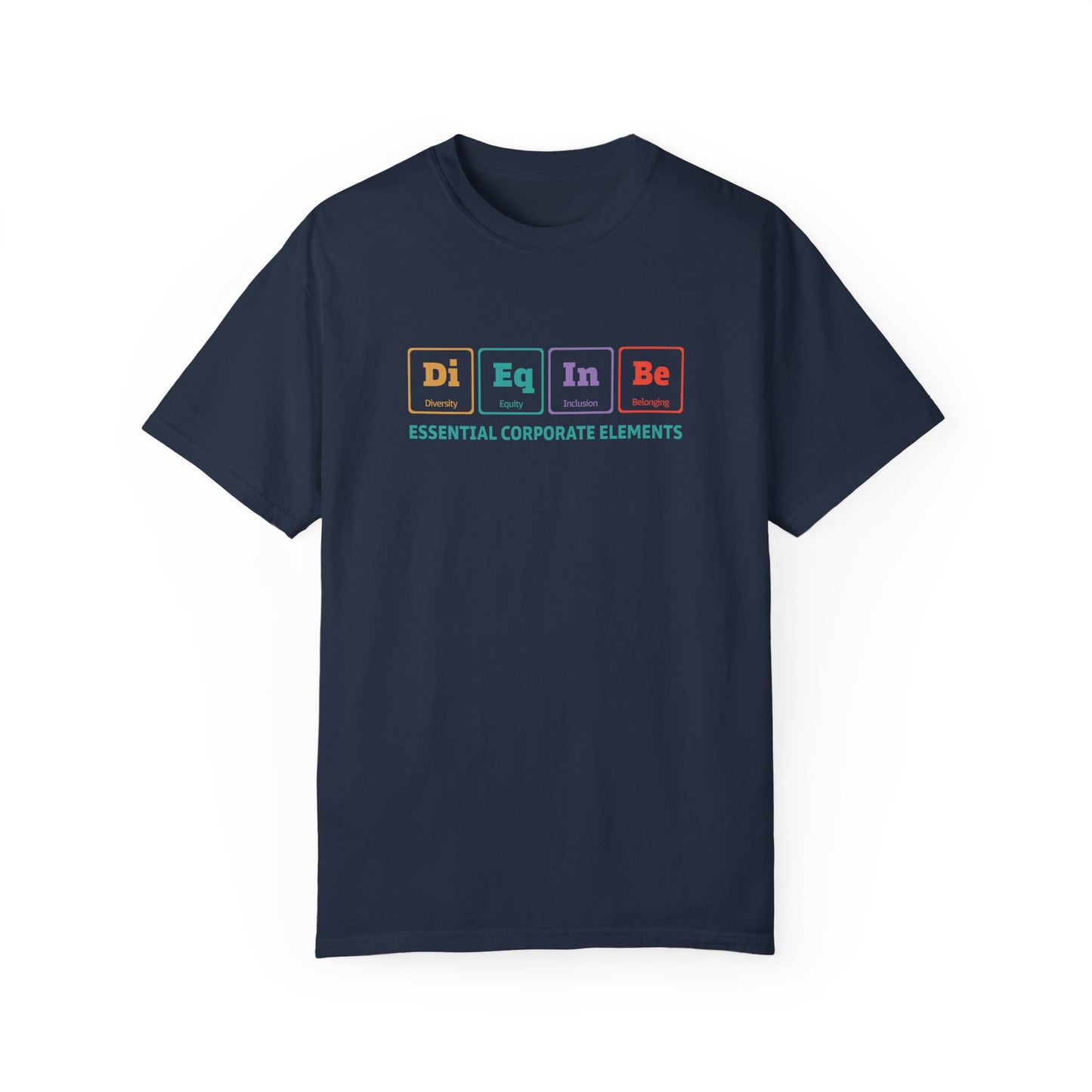 DEIB Essential Corporate Elements T-Shirt