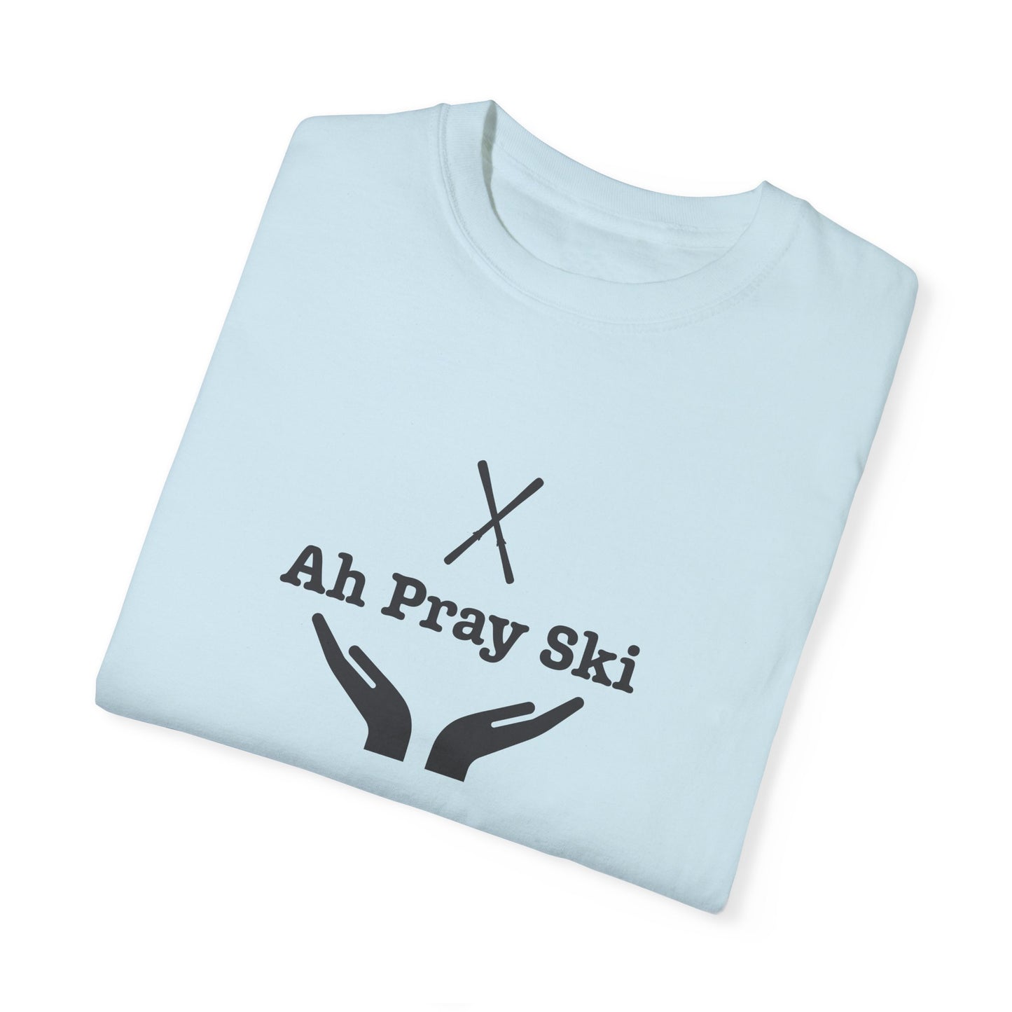 Ah Pray Ski T-Shirt