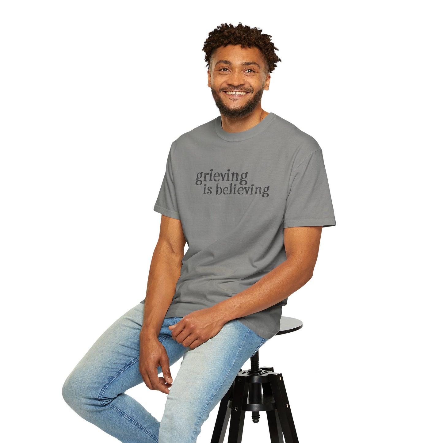 Grieving is Believing T-Shirt