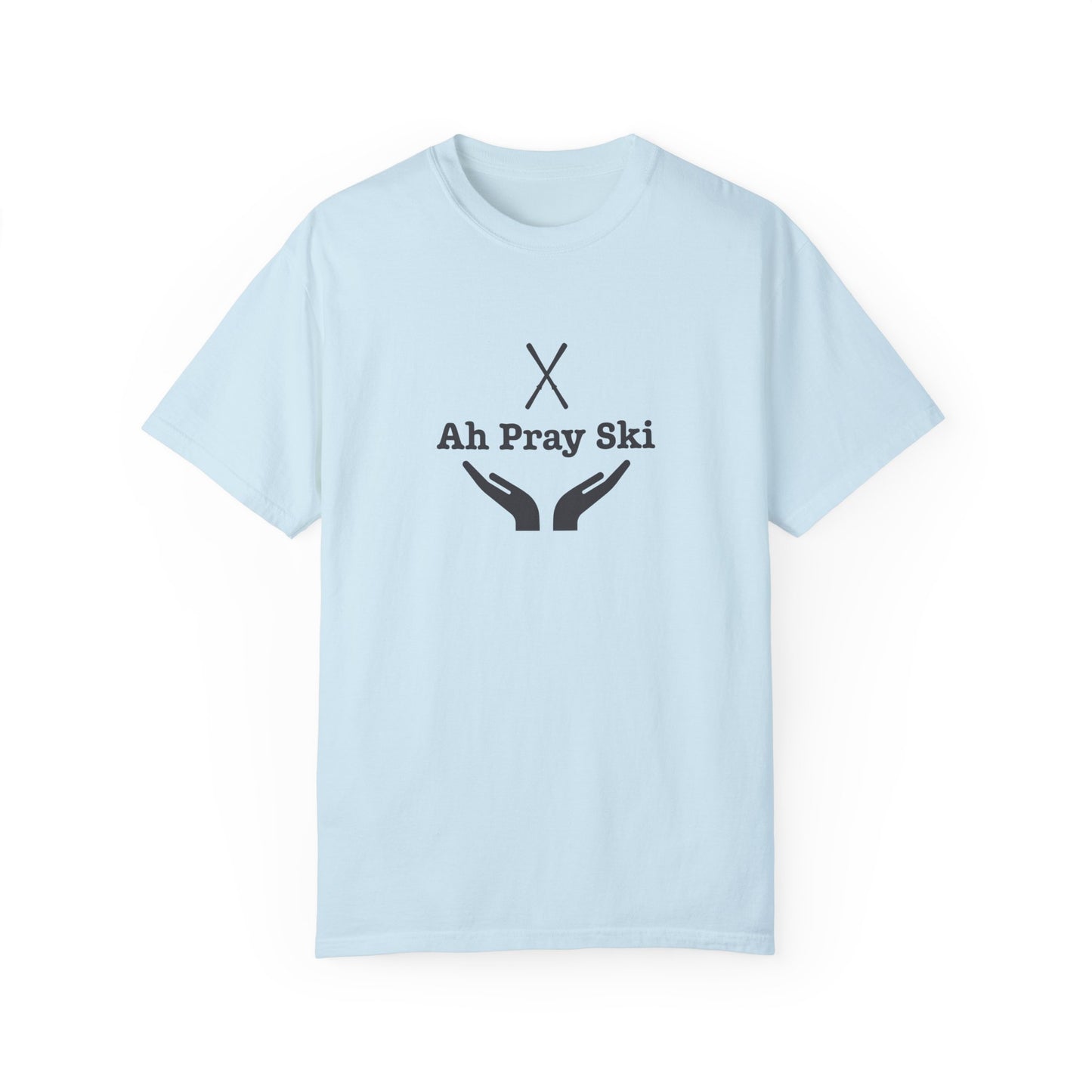 Ah Pray Ski T-Shirt