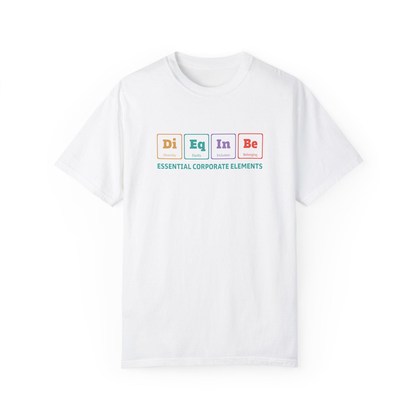 DEIB Essential Corporate Elements T-Shirt